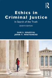 Ethics In Criminal Justice