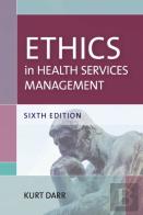 Ethics In Health Services Management