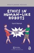 Ethics In Human-Like Robots
