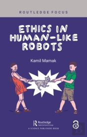 Ethics In Human-Like Robots
