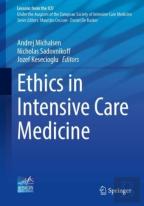 Ethics In Intensive Care Medicine