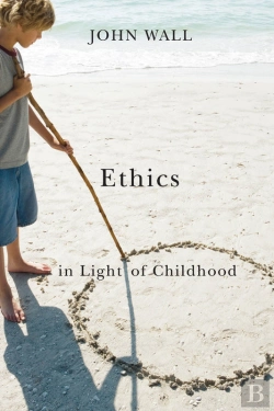 Bertrand.pt - Ethics In Light Of Childhood