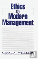 Ethics In Modern Management