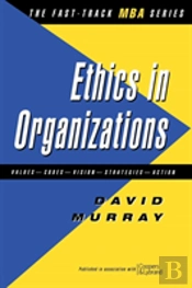 Ethics In Organisations