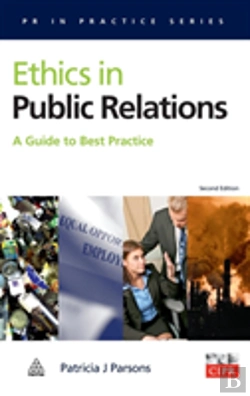 Bertrand.pt - Ethics In Public Relations: A Guide To B