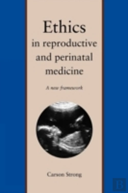 Bertrand.pt - Ethics In Reproductive And Perinatal Medicine