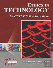 Ethics In Technology Dantes/Dsst Test Study Guide
