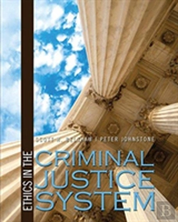 Bertrand.pt - Ethics In The Criminal Justice System