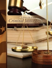 Ethics In The Criminal Justice System