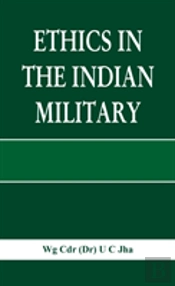 Ethics In The Indian Military