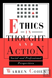 Ethics In Thought And Action