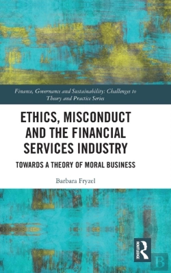 Bertrand.pt - Ethics, Misconduct And The Financial Services Industry