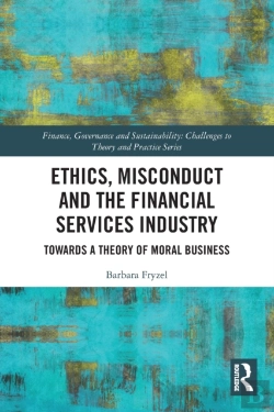 Bertrand.pt - Ethics, Misconduct And The Financial Services Industry