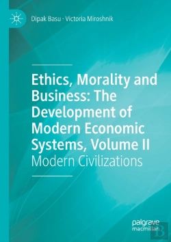 Bertrand.pt - Ethics, Morality And Business: The Development Of Modern Economic Systems, Volume Ii