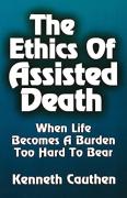 Ethics Of Assisted Death