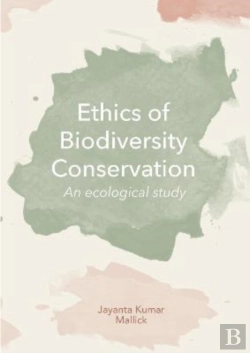 Bertrand.pt - Ethics Of Biodiversity Conservation