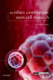 Ethics Of Embryonic Stem Cell Research