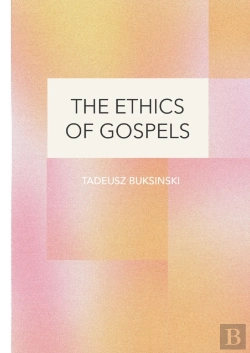 Bertrand.pt - Ethics Of Gospels