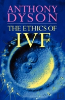 Bertrand.pt - Ethics Of Ivf