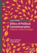 Ethics Of Political Commemoration