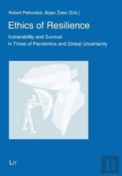 Ethics Of Resilience