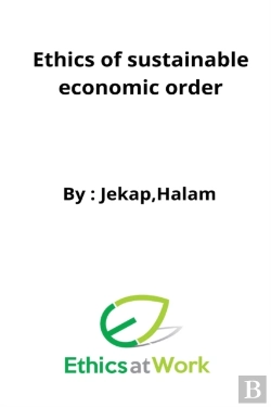 Bertrand.pt - Ethics Of Sustainable Economic Order