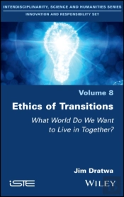 Ethics Of Transitions