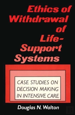Bertrand.pt - Ethics Of Withdrawal Of Life-Support Systems