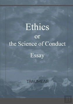Bertrand.pt - Ethics, Or The Science Of Conduct