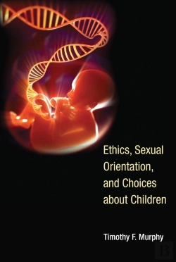 Bertrand.pt - Ethics, Sexual Orientation, And Choices About Children