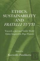 Ethics, Sustainability And Fratelli Tutti