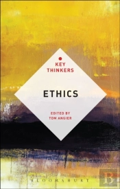 Ethics: The Key Thinkers