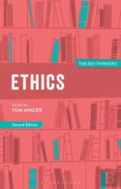 Ethics: The Key Thinkers