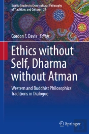 Ethics Without Self, Dharma Without Atman