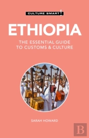 Ethiopia - Culture Smart!