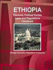 Ethiopia Electoral, Political Parties Laws And Regulations Handbook