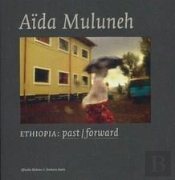 Ethiopia past forward