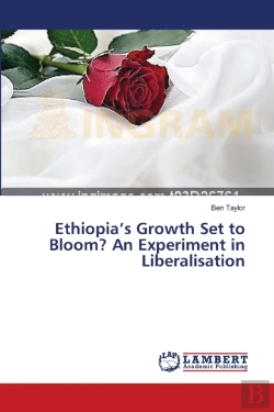 Bertrand.pt - Ethiopia'S Growth Set To Bloom? An Experiment In Liberalisation