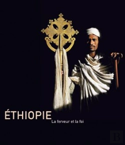 Bertrand.pt - Ethiopie ; La Ferveur Et La Foi