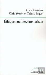 Éthique, Architecture, Urbain