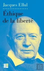 Éthique De La Liberté