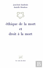 Éthique De La Mort & Droit À La Mort
