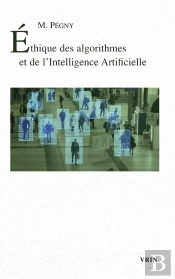 Éthique Des Algorithmes Et De L'Intelligence Artificielle