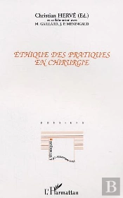 Ethique Des Pratiques En Chirurgie