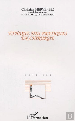 Bertrand.pt - Ethique Des Pratiques En Chirurgie