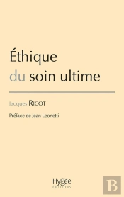 Éthique Du Soin Ultime