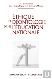 Éthique Et Déontologie Dans L'Éducation Nationale