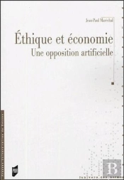 Éthique Et Économie ; Une Opposition Artificielle