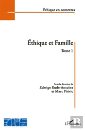 Éthique Et Famille T.1