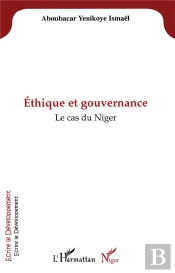 Ethique Et Gouvernance ; Le Cas Du Niger